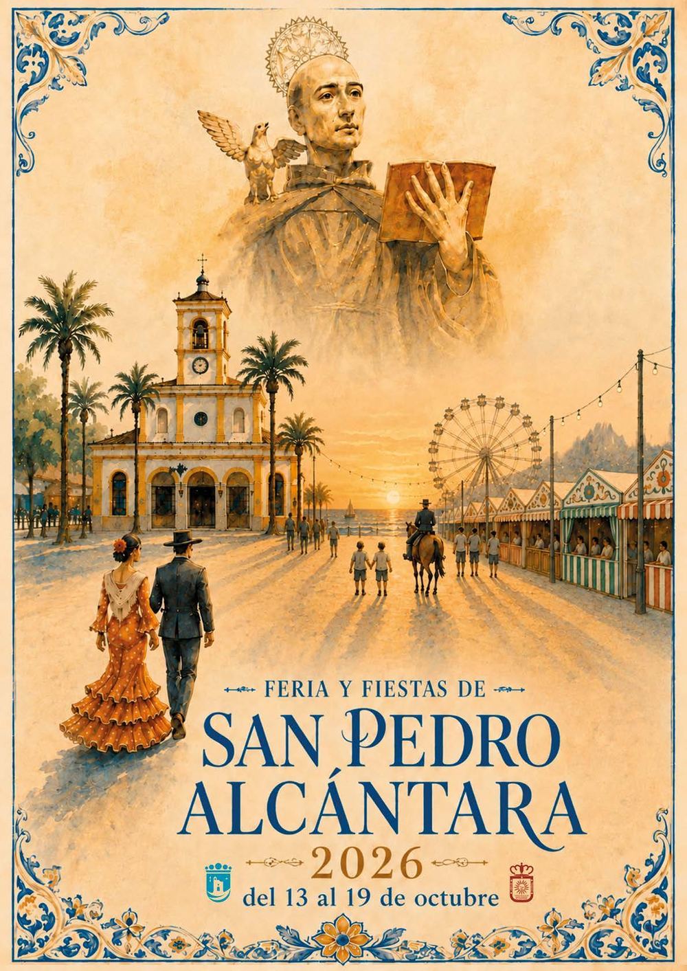 Cartel de la Feria y Fiestas de San Pedro Alcántara 2026: una acuarela de atardecer con una pareja vestida de flamenca y de corto paseando hacia la iglesia, las casetas de rayas y la noria al fondo, y la imagen de San Pedro de Alcántara sobre el cielo, todo enmarcado en una cenefa de azulejo azul.