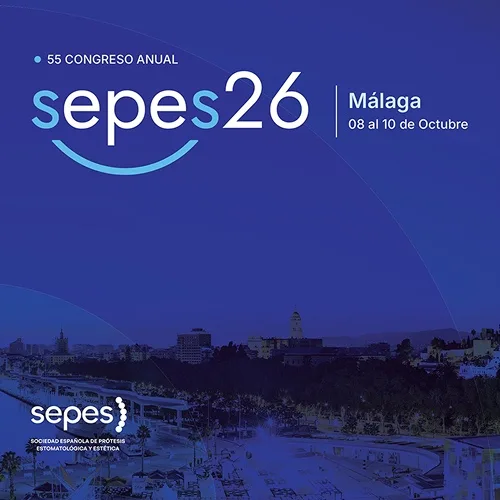 55th SEPES Congress - Sociedad Española de Prótesis Estomatológica y Estética