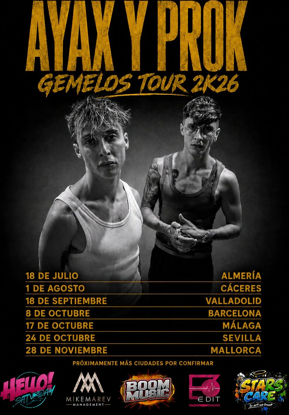Gemelos Tour 2K26. Ayax y Prok