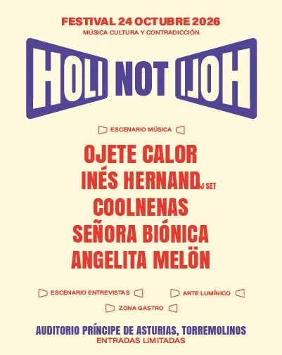 Holi Not Holi. Ojete Calor + Coolnenas + Señora Biónica + and more...