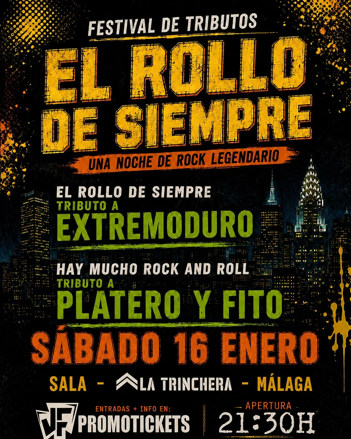 El Rollo de Siempre. Tributo a Extremoduro + Hay mucho rock & roll. Tributo a Platero y Tú y Fito