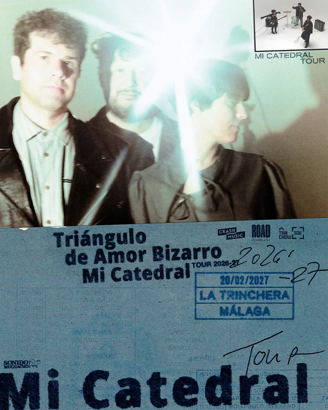 The "Mi Catedral" Tour by Triángulo Amor Bizarro