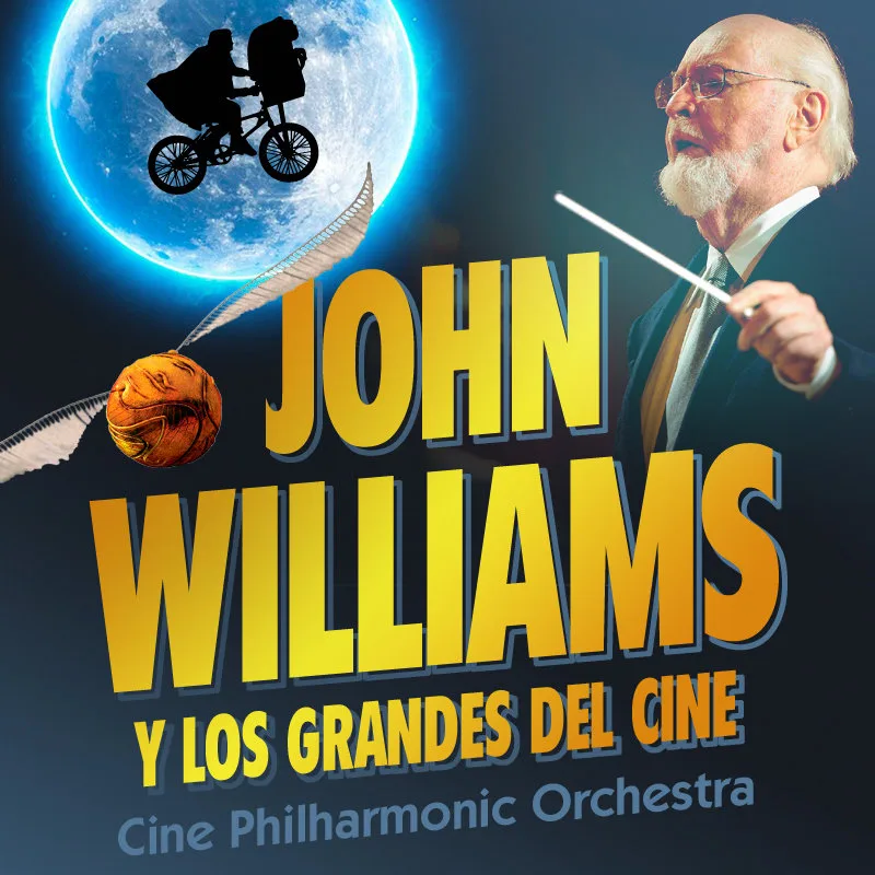 John Williams y los grandes del cine: Cine Philharmonic Orchestra